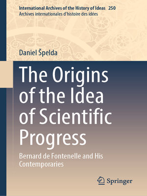 cover image of The Origins of the Idea of Scientific Progress